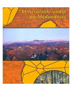 Mineraloški vodič po Medvednici