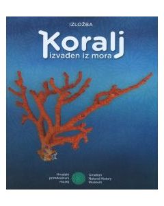 Koralj izvađen iz mora